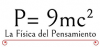 La Física del Pensamiento